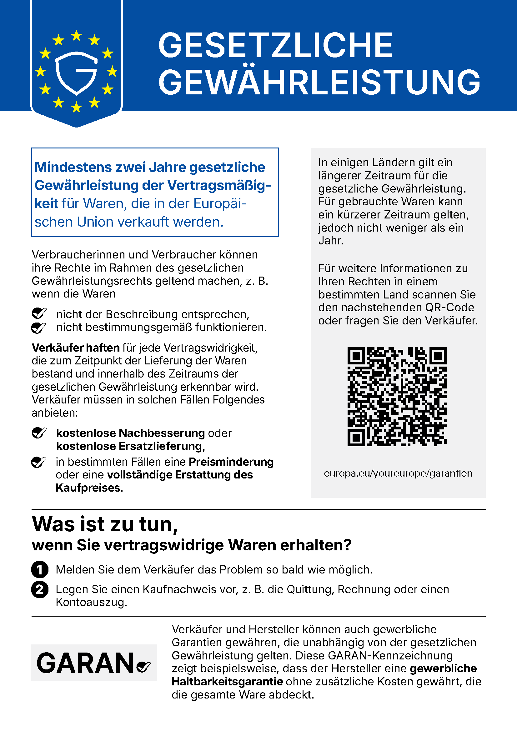 EU-Mitteilung zur gesetzlichen Gewährleistung: Bei Mängeln bestehen gesetzliche Rechte gegenüber dem Verkäufer. Für neue Waren gilt eine gesetzliche Gewährleistung von mindestens zwei Jahren.